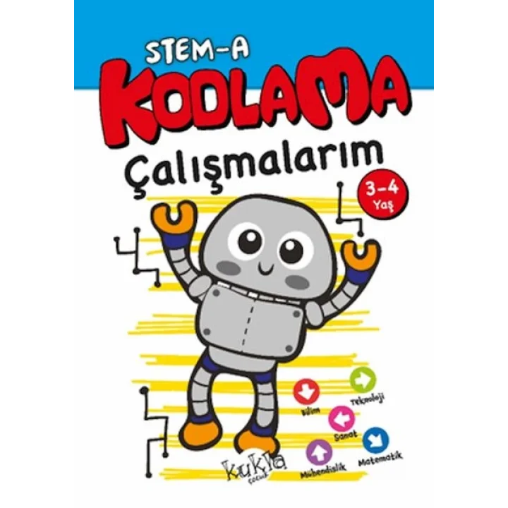 STEM-A 3-4 Yaş Kodlama Çalışmalarım