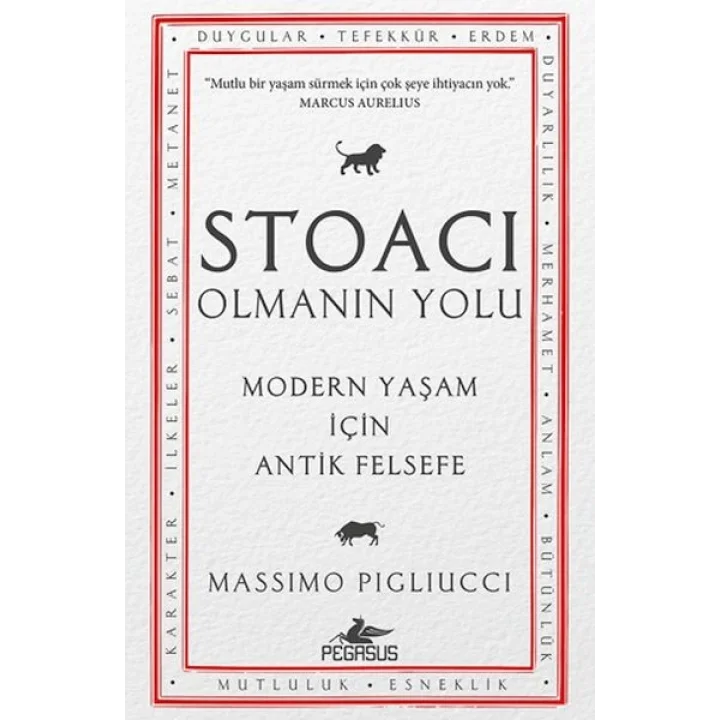 Stoacı Olmanın Yolu