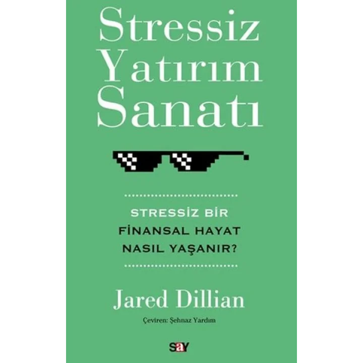 Stressiz Yatırım Sanatı