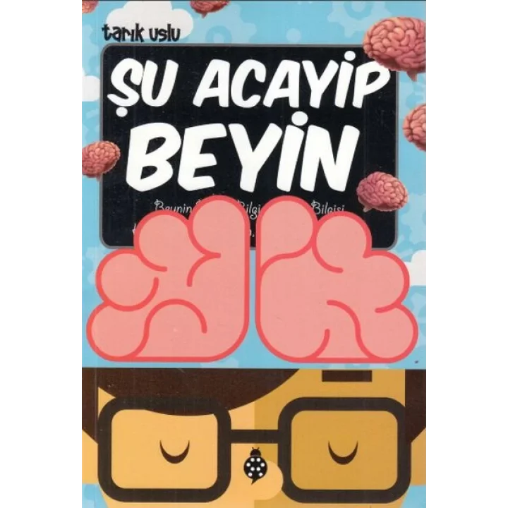 Şu Acayip Beyin