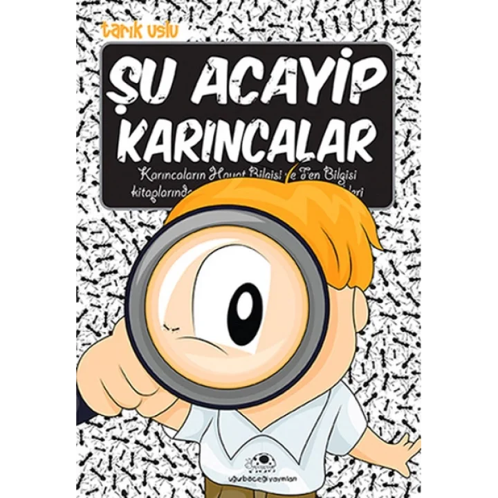 Şu Acayip Karıncalar