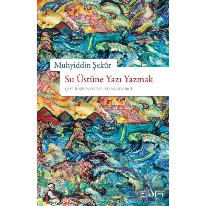 Su Üstüne Yazı Yazmak