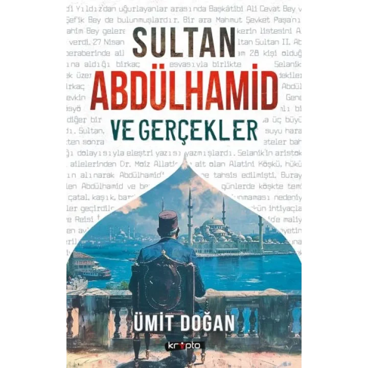 Sultan Abdülhamid Ve Gerçekler