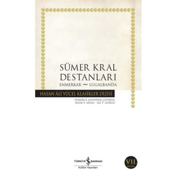 Sümer Kral Destanları - Hasan Ali Yücel Klasikleri