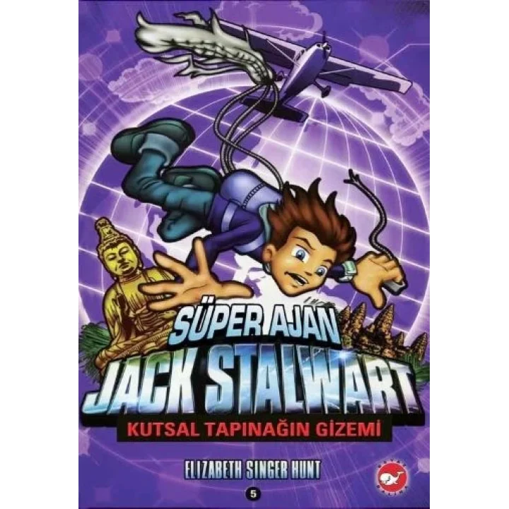 Süper Ajan Jack Stalwart 05 - Kutsal Tapınağın Gizemi