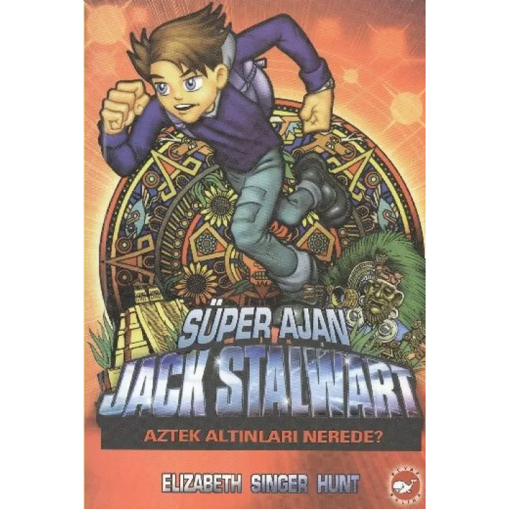 Süper Ajan Jack Stalwart 10 - Aztek Altınları Nerede