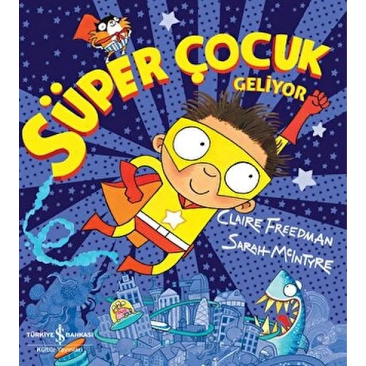 Süper Çocuk Geliyor