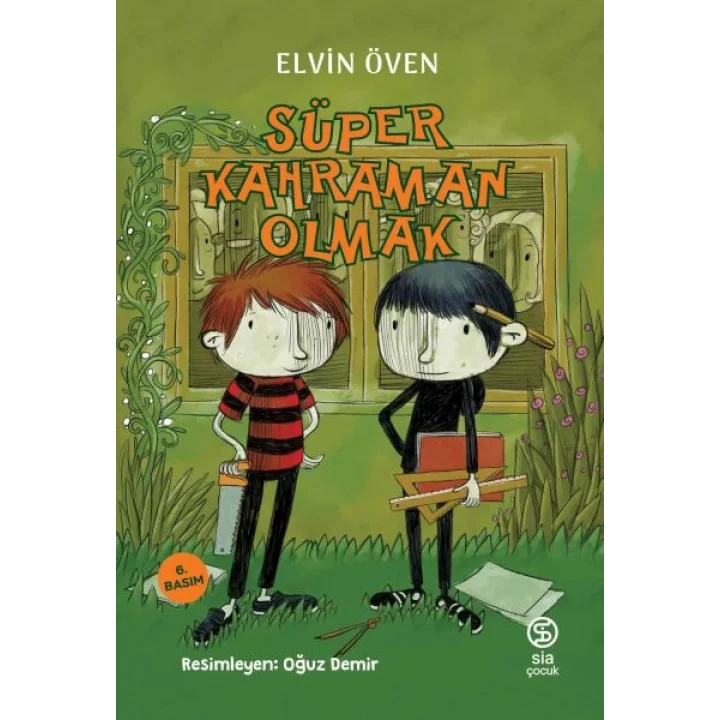 Süper Kahraman Olmak