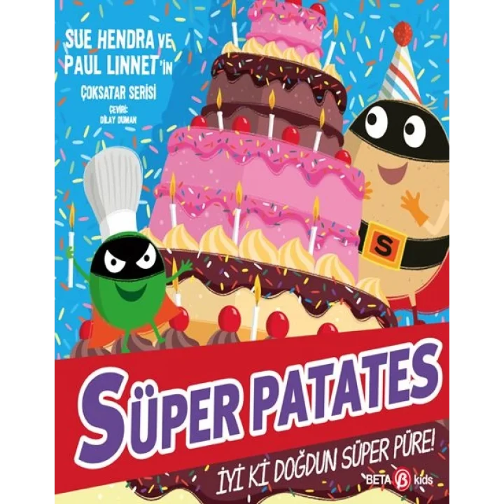 Süper Patates - İyi Ki Doğdun Süper Püre!