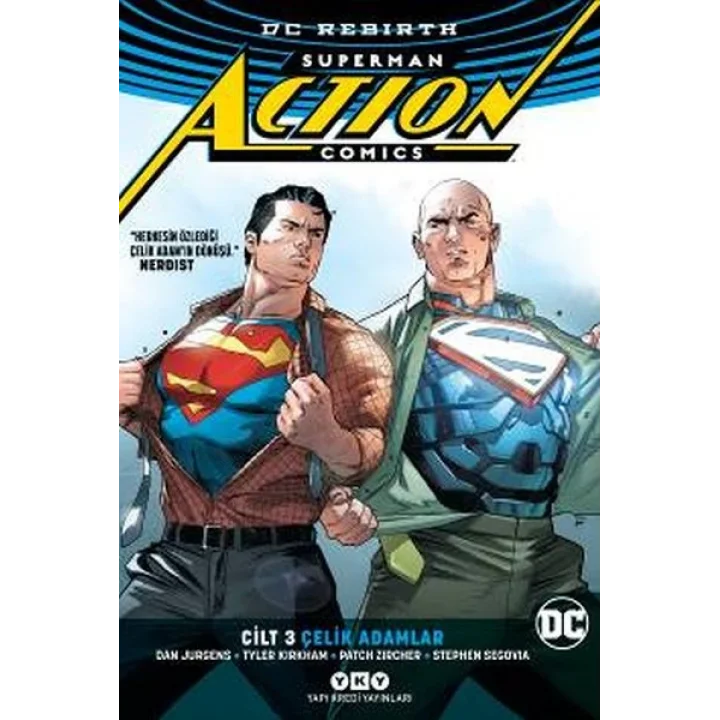 Superman Actıon Comıcs Cilt 3: Çelik Adamlar (Rebırth)