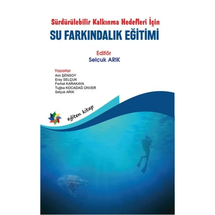 Sürdürülebilir Kalkınma Hedefleri İçin Su Farkındalık Eğitimi