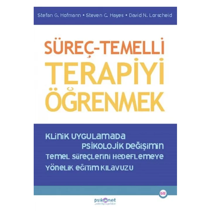 Süreç – Temelli Terapiyi Öğrenmek