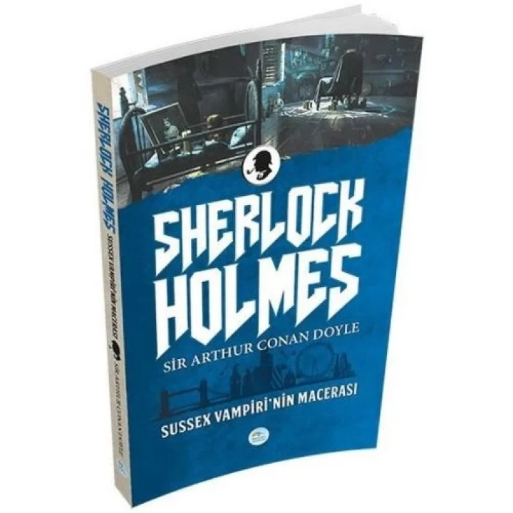 Sussex Vampirinin Macerası - Sherlock Holmes