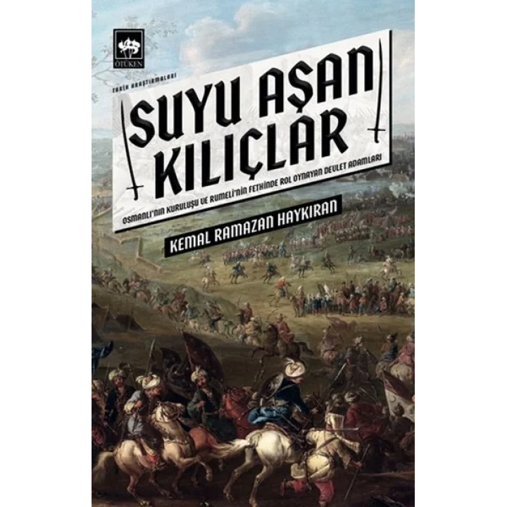 Suyu Aşan Kılıçlar