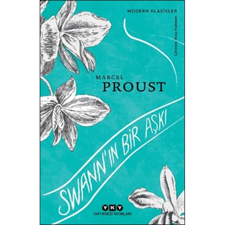 Swann’ın Bir Aşkı - Modern Klasikler