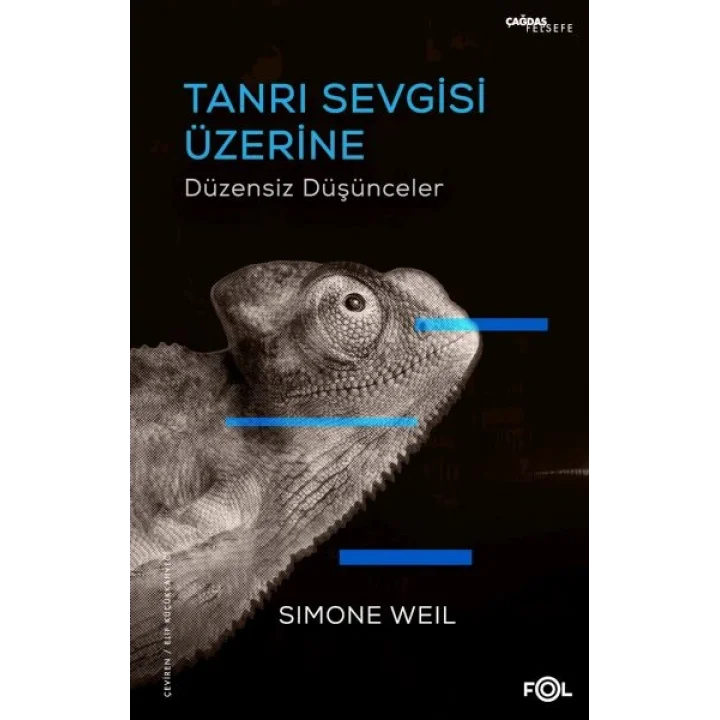 Tanrı Sevgisi Üzerine Düzensiz Düşünceler