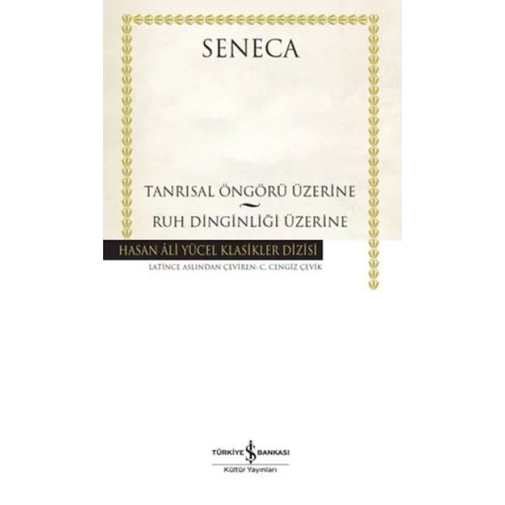 Tanrısal Öngörü Üzerine - Ruh Dinginliği Üzerine - Hasan Ali Yücel Klasikleri