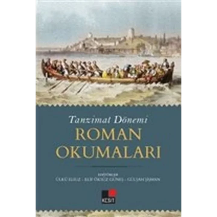 Tanzimat Dönemi Roman Okumaları