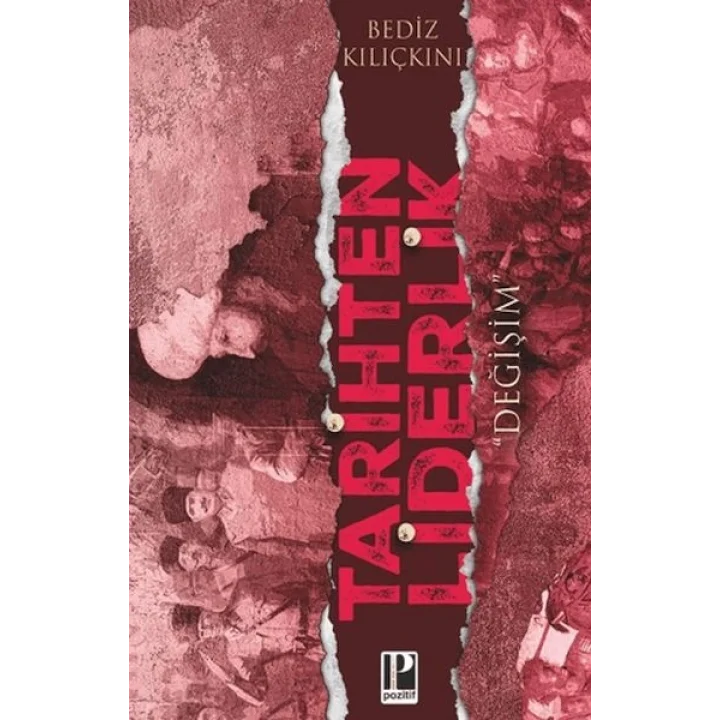 Tarihten Liderlik - Değişim