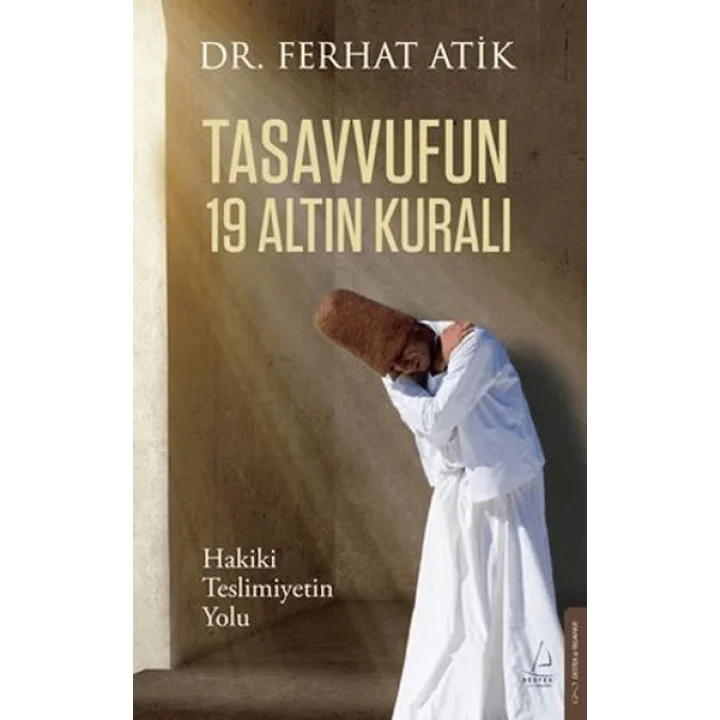 Tasavvufun 19 Altın Kuralı