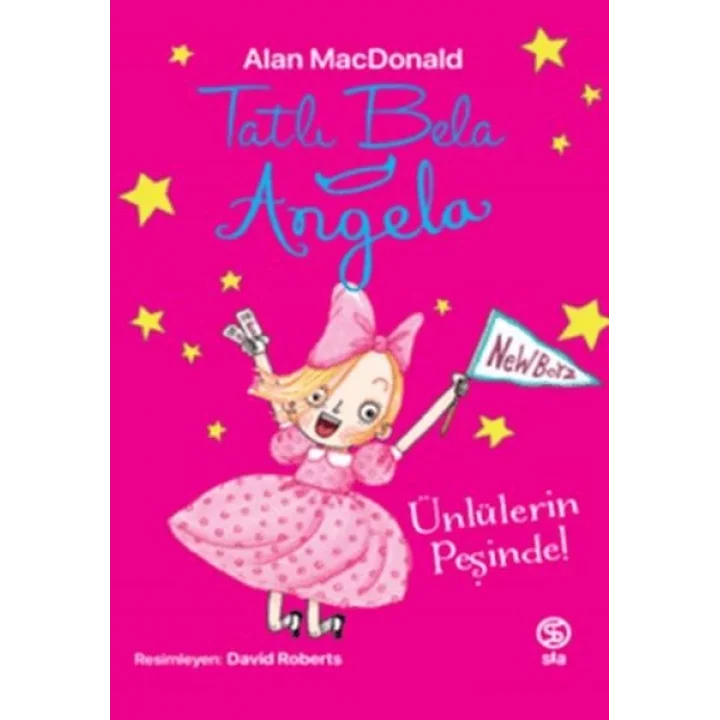 Tatlı Bela Angela - Ünlülerin Peşinde