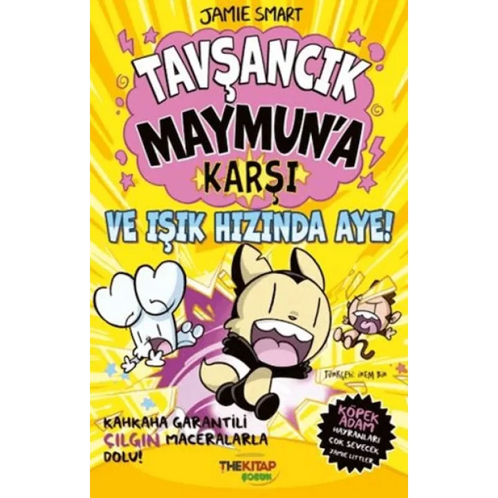 Tavşancık Maymun’a Karşı ve Işık Hızında Aye!