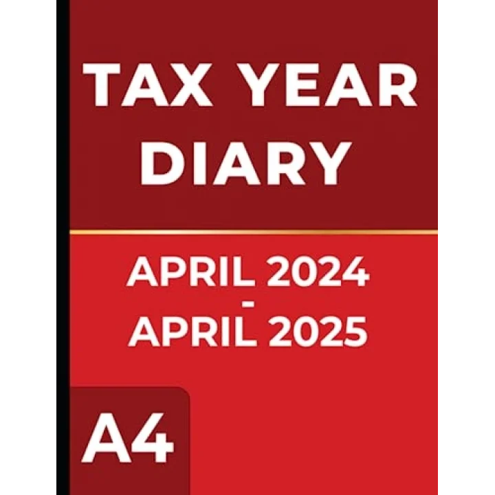 Tax Year Diary 2024-2025: April to April diary 2024-2025