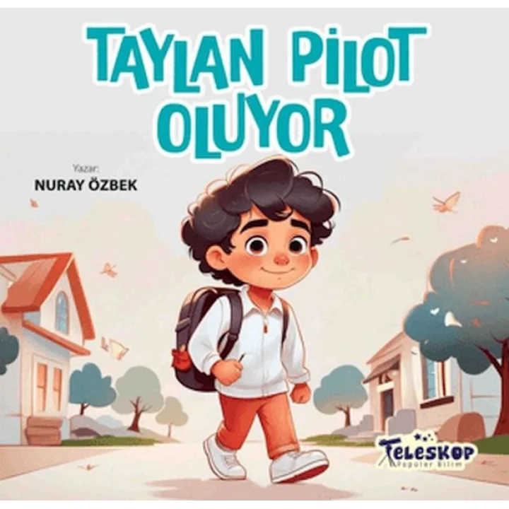 Taylan Pilot Oluyor