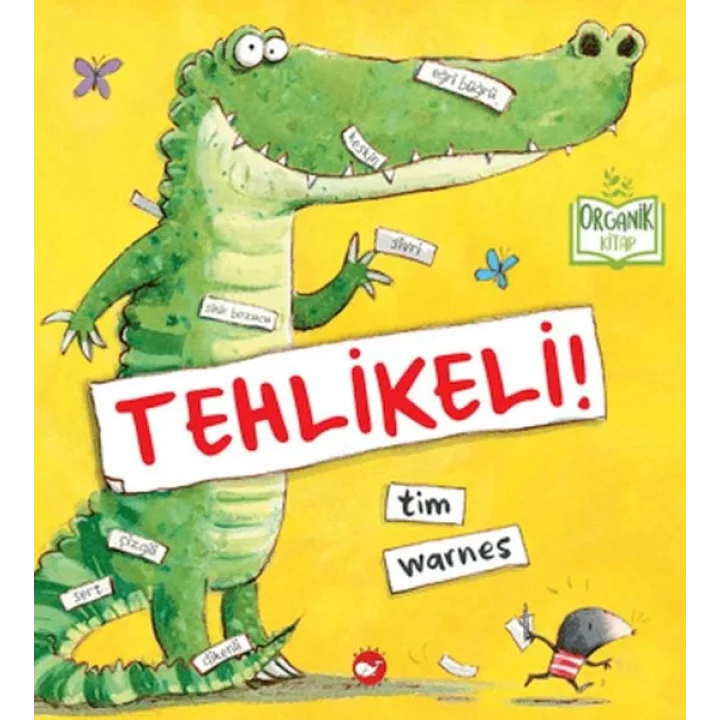Tehlikeli (Organik Kitap)