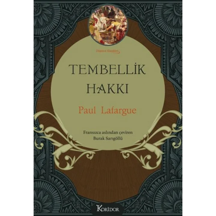 Tembellik Hakkı (Bez Ciltli)