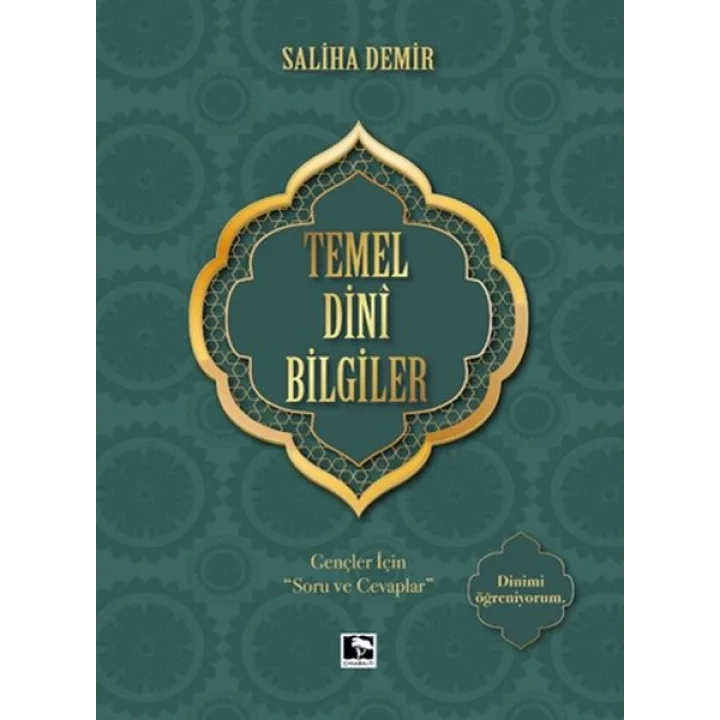 Temel Dini Bilgiler - Gençler İçin Soru ve Cevaplar