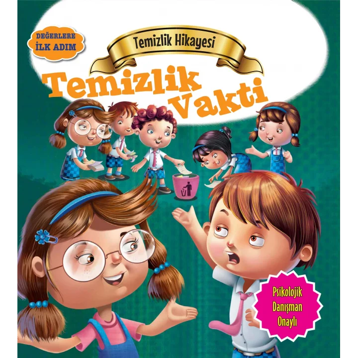 Temizlik Vakti - Değerlere İlk Adım