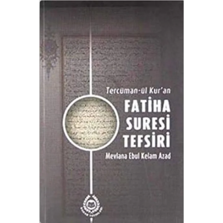 Tercüman-ül Kuran Fatiha Suresi Tefsiri