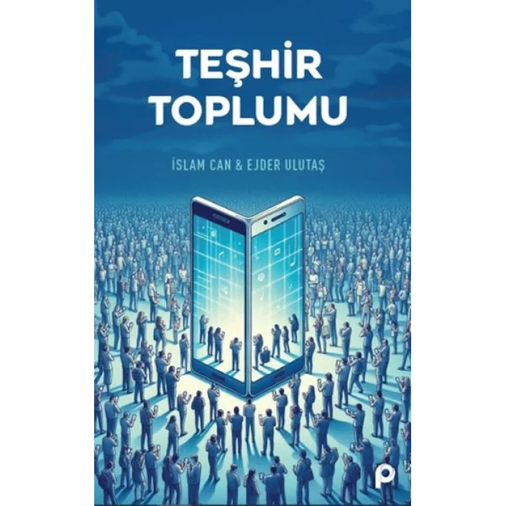 Teşhir Toplumu