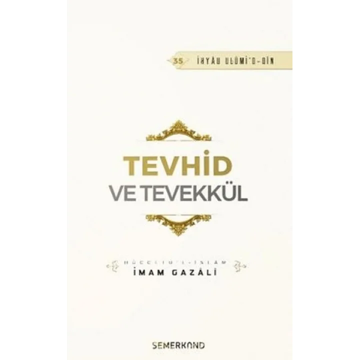 Tevhid ve Tevekkül