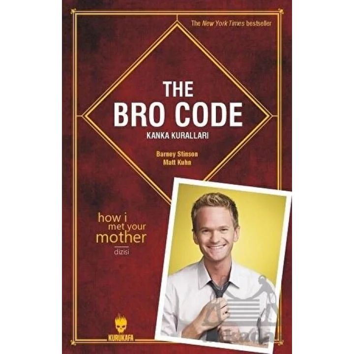 The Bro Code - Kanka Kuralları