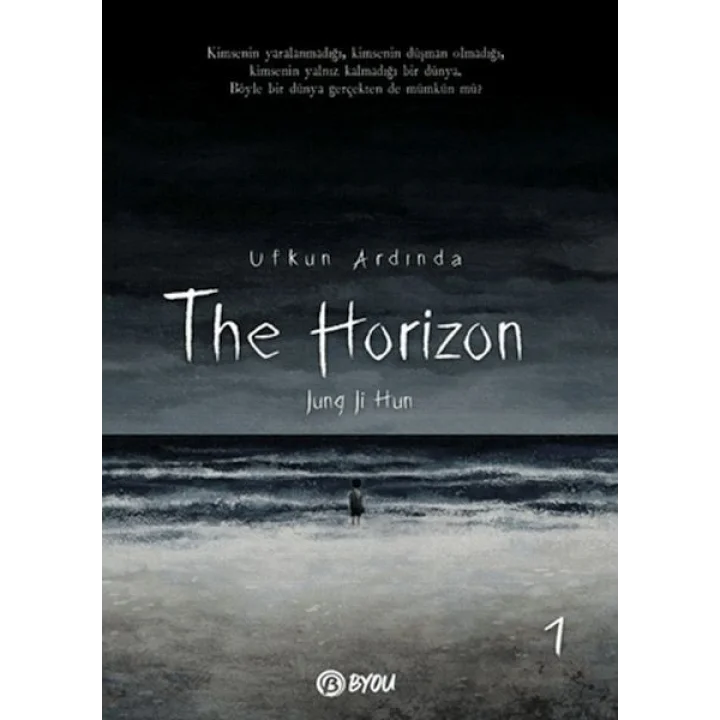 The Horizon - Ufkun Ardında 1