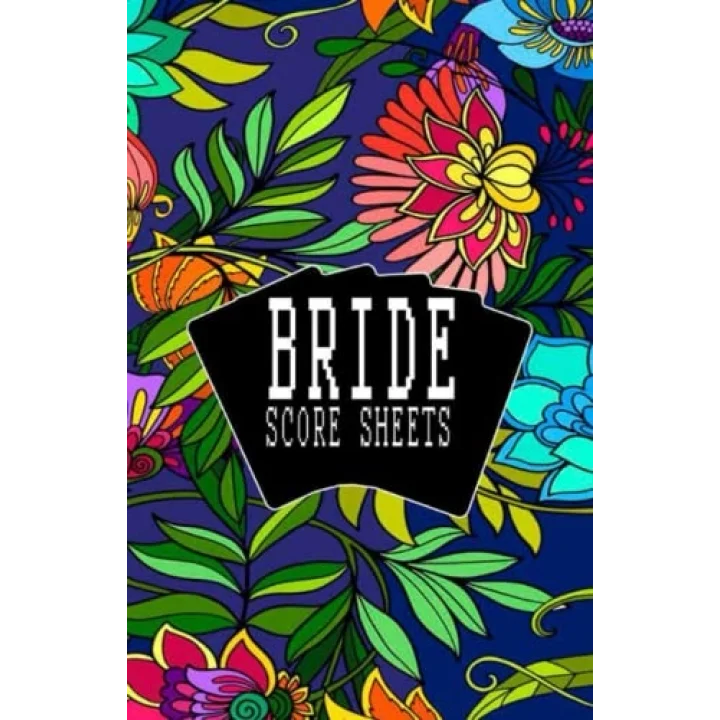 The Perfect Bride Score Sheets: Record Keeping for Bridge Card Game
