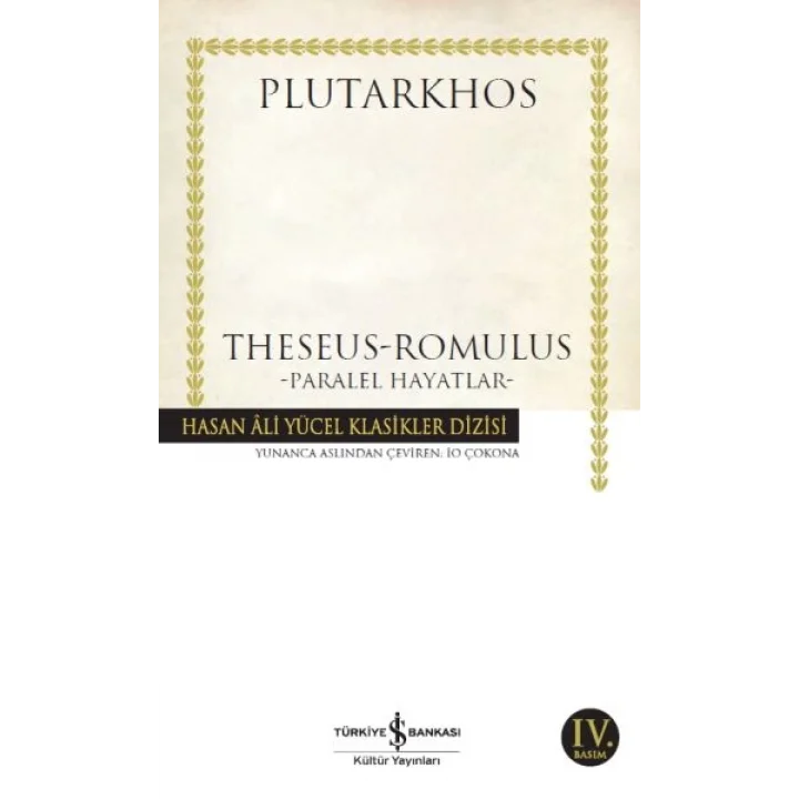 Theseus-Romulus - Paralel Hayatlar - Hasan Ali Yücel Klasikleri