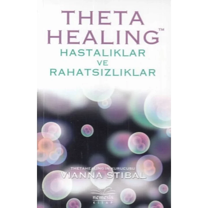 Theta Healing - Hastalıklar ve Rahatsızlıklar
