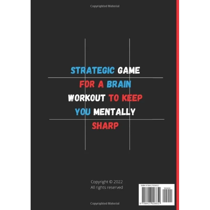 TIC TAC TOE (Over 2600 Games): STRATEGIC GAME FOR A BRAIN WORKOUT to keep you mentally sharp: Blank Tic Tac Toe grids
