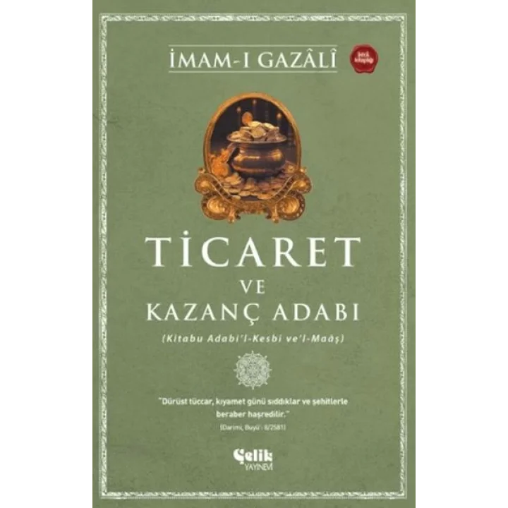 Ticaret ve Kazanç Adabı