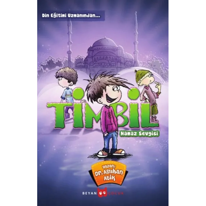 Timbil Namaz Sevgisi