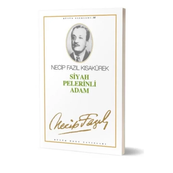 Tiyatro Eserleri-7: Siyah Pelerinli Adam