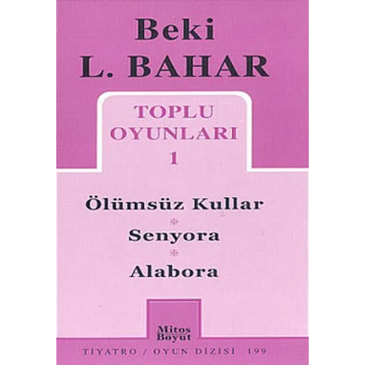 Toplu Oyunları 1 Ölümsüz Kullar - Senyora - Alabora