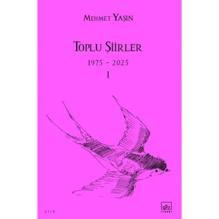 Toplu Şiirler I
