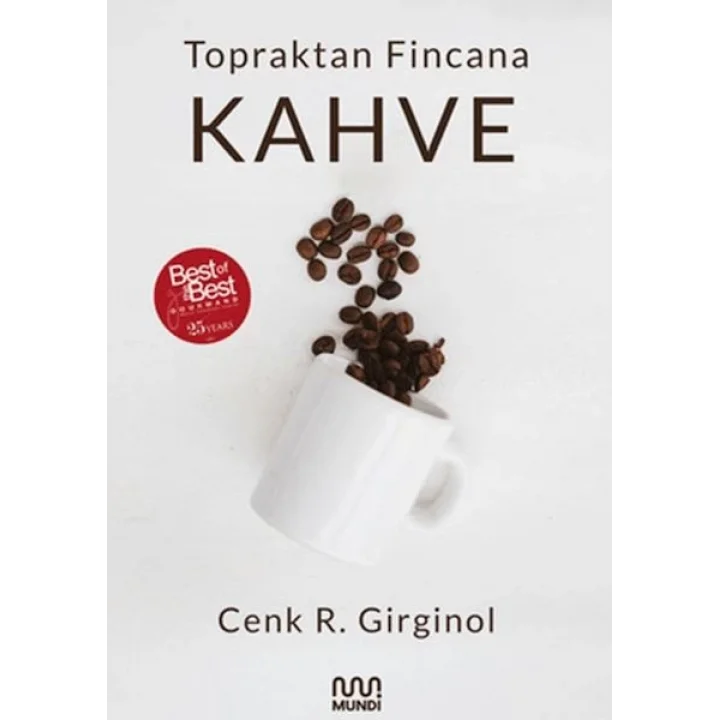 Topraktan Fincana Kahve