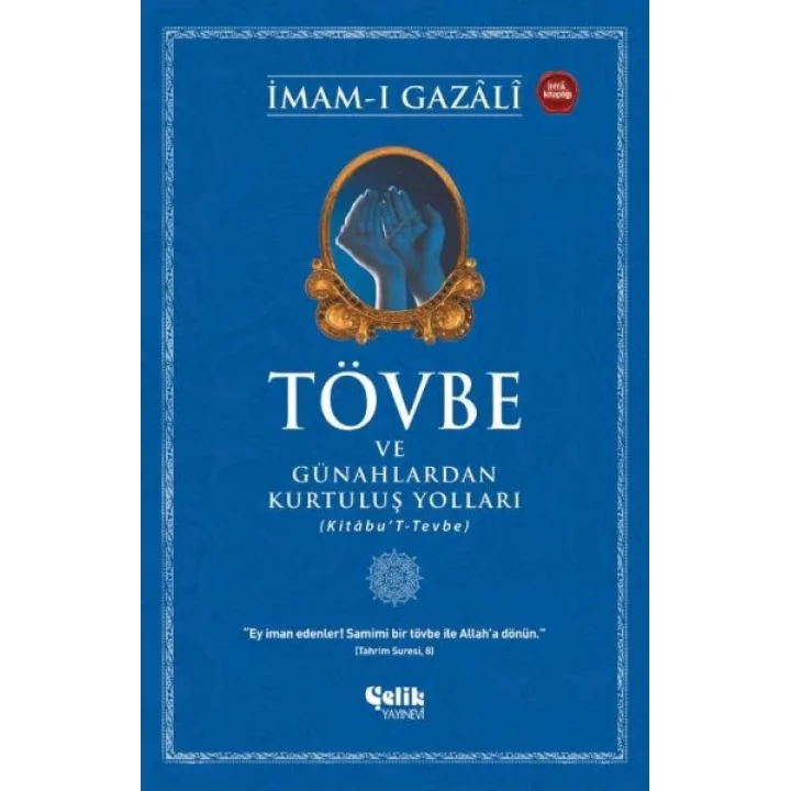 Tövbe ve Günahlardan Kurtuluş Yolları