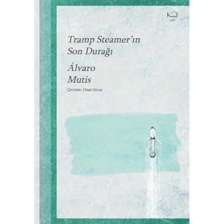 Tramp Steamerin Son Durağı