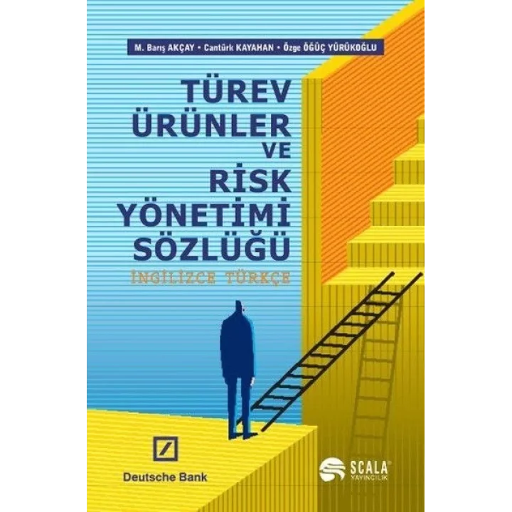 Türev Ürünler ve Risk Yönetimi Sözlüğü